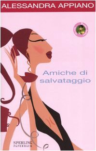Stock image for Amiche di salvataggio for sale by medimops