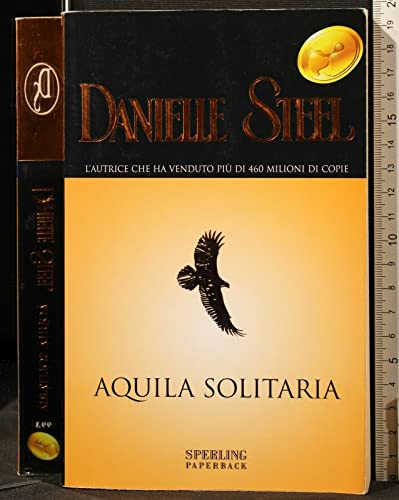 9788882747480: Aquila solitaria (Super bestseller)