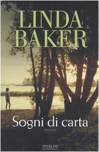 Sogni di carta (9788882748586) by Baker, Linda