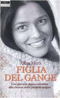 Stock image for Figlia del Gange (Diritti & Rovesci Paperback) for sale by medimops