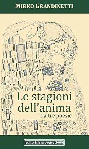 9788882764463: Le stagioni dell'anima e altre poesie (Percorsi letterari)