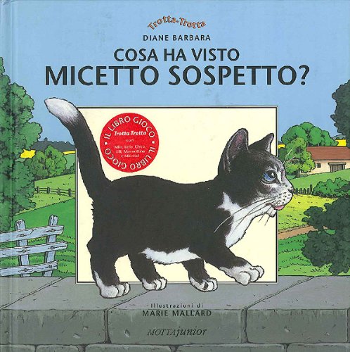 Cosa ha visto micetto sospetto? (9788882791841) by Barbara, Diane