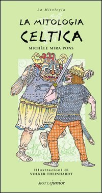 Beispielbild fr La mitologia celtica zum Verkauf von medimops