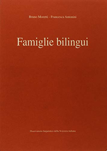 Imagen de archivo de Famiglie bilingui a la venta por libreriauniversitaria.it