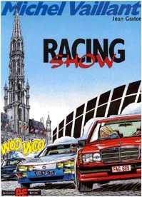Imagen de archivo de Racing show (Michel Vaillant) a la venta por medimops