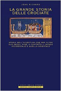 La grande storia delle crociate (9788882890407) by Jean Richard