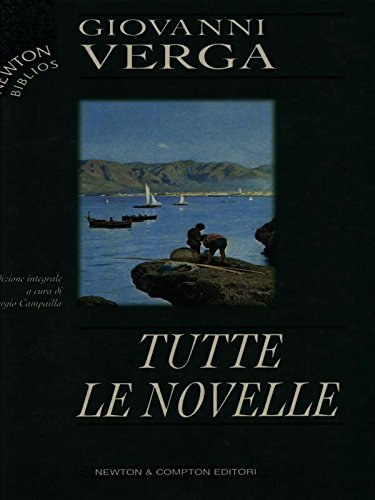 Beispielbild fr Tutte le novelle (I Newton biblios) zum Verkauf von medimops