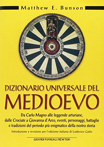 Beispielbild fr Dizionario universale del Medioevo (Grandi manuali Newton) zum Verkauf von bookdown