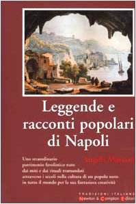 Stock image for Leggende E Racconti Popolari Di Napoli for sale by Reuseabook
