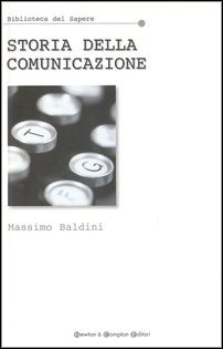 Stock image for Storia della comunicazione (Biblioteca del sapere) for sale by medimops