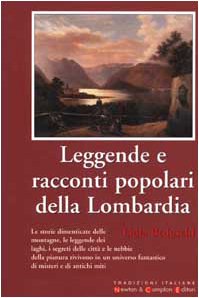 9788882897772: Leggende e racconti popolari della Lombardia