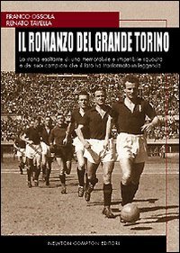 9788882899851: Romanzo Del Grande Torino. La Stori [Italia] [DVD]