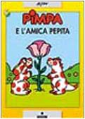 9788882904104: Pimpa e l'amica Pepita. Ediz. illustrata. Con videocassetta: Pimpa gioca in casa
