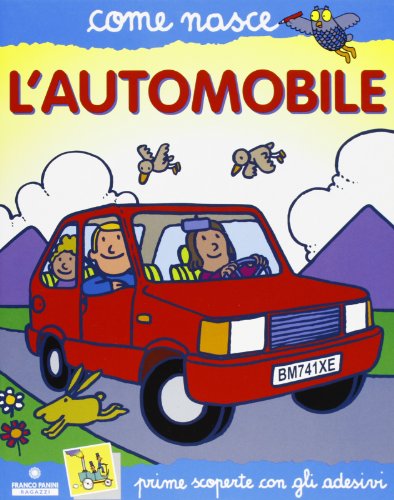 9788882905408: L'automobile. Con adesivi