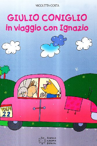 Stock image for Giulio Coniglio in viaggio con Ignazio for sale by medimops