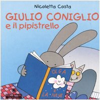 Stock image for Giulio Coniglio e il pipistrello for sale by medimops