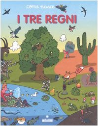 I Tre regni - Bonci, Cinzia Minelli, Alessandro Tozzi, Mario