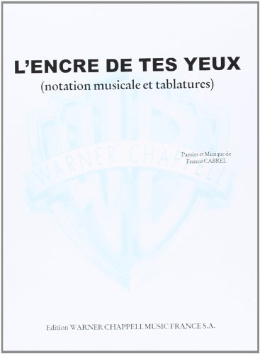 Stock image for L'Encre Des Tes Yeux for sale by Livre et Partition en Stock