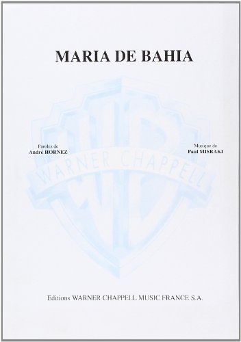 Imagen de archivo de Maria De Bahia a la venta por Livre et Partition en Stock