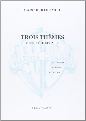 Stock image for Marc Berthomieu: 3 Themes pour Flte et Harpe for sale by Learnearly Books