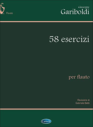 Imagen de archivo de Giuseppe Gariboldi: 58 Esercizi per Flauto (Flute / Instrumental Tutor) a la venta por Revaluation Books