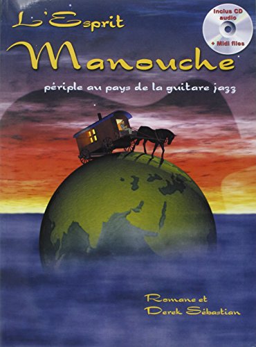 9788882918934: L'esprit manouche.: Un priple au pays de la guitare jazz en 36 tapes, avec CD audio