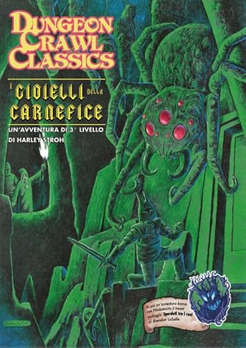 Imagen de archivo de Dungeon Crawl Classics. I gioielli della carnefice a la venta por Libreria Oltre il Catalogo