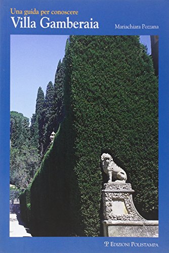 Beispielbild fr Una guida per conoscere Villa Gamberaia zum Verkauf von libreriauniversitaria.it