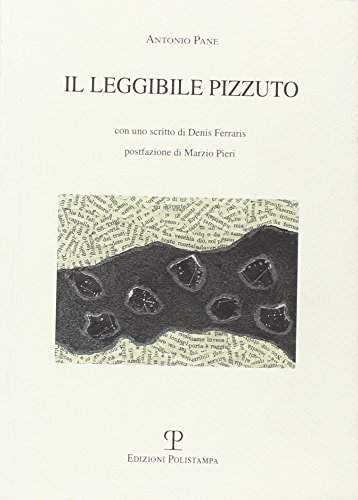 Stock image for Il leggibile Pizzuto (Italian Edition) for sale by mountain