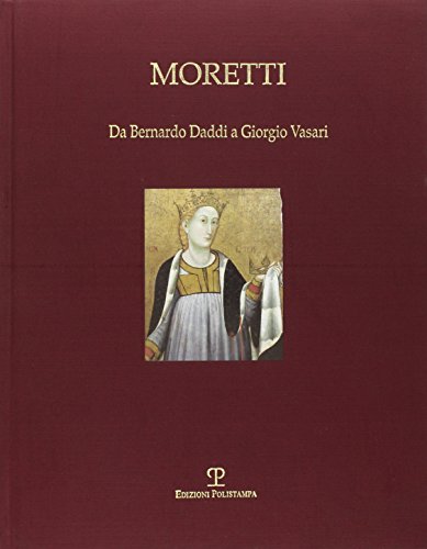 9788883041044: Da Bernardo Daddi a Giorgio Vasari