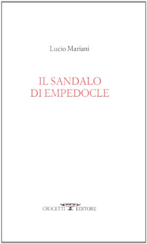 Imagen de archivo de Il sandalo di Empedocle a la venta por libreriauniversitaria.it