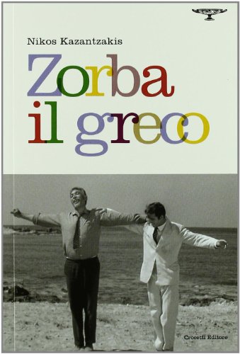 Beispielbild fr Zorba il greco zum Verkauf von medimops