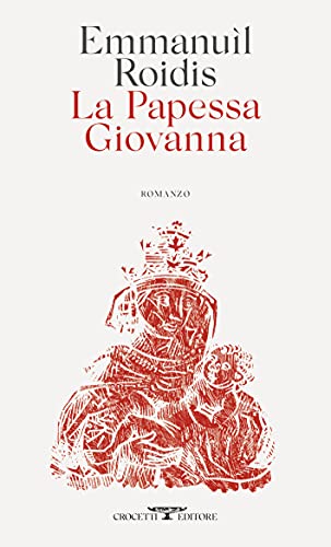 LA PAPESSA GIOVANNA DURRELL LAWRENCE romanzo dal TESTO GRECO di Emmanuel Royidis 