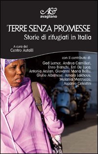 Beispielbild fr Terre senza promesse. Storie di rifugiati in Italia zum Verkauf von medimops