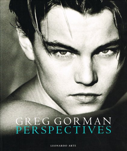 Greg Gorman: Perspectives (9788883100499) by Gorman, Greg