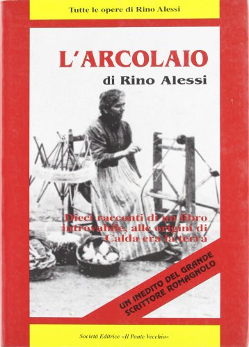 9788883123481: L'arcolaio (Romandola)