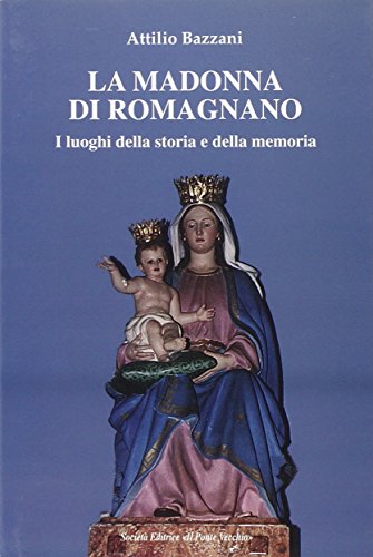 Stock image for La Madonna di Romagnano for sale by libreriauniversitaria.it