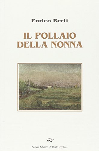 9788883128363: Il pollaio della nonna (Romandola)