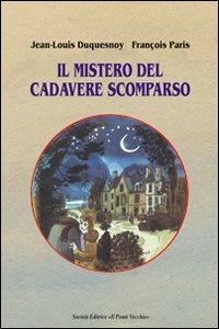 9788883129315: Il mistero del cadavere scomparso (Cammei)