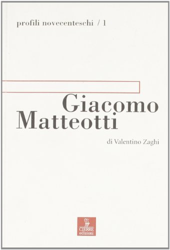 9788883141102: Giacomo Matteotti