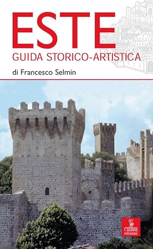 Stock image for Este. Guida storico-artistica for sale by Norbert Kretschmann