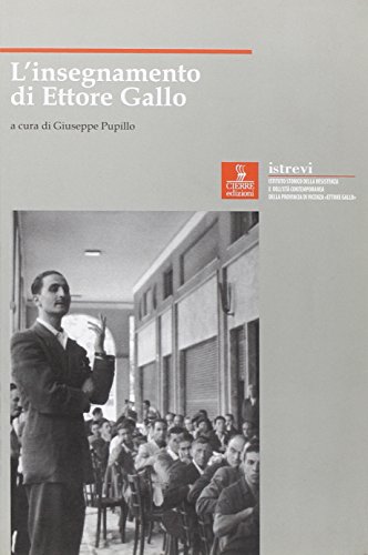 Stock image for L'insegnamento di Ettore Gallo for sale by medimops