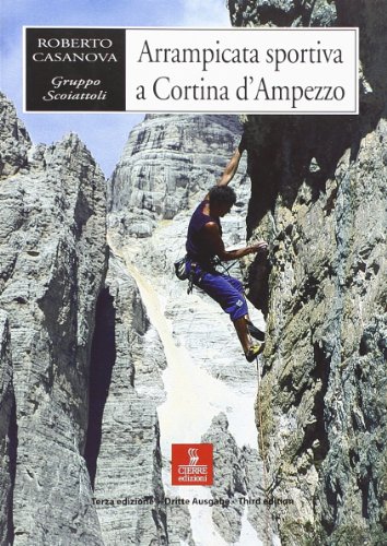 Imagen de archivo de Arrampicata sportiva a Cortina d'Ampezzo a la venta por ThriftBooks-Atlanta