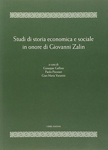 Imagen de archivo de Studi di storia economica e sociale in onore di Giovanni Zalin. a la venta por FIRENZELIBRI SRL