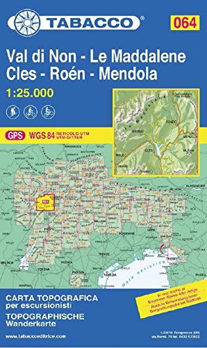 9788883151095: Val di Non - Le Maddalene - Cles - Ron - Mendola 1:25.000: 64 (Carte topografiche per escursionisti)