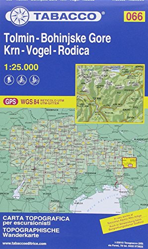 Stock image for Tabacco Tolmin-Bohinjske Gore-Krn-Vogel-Rodica 1 : 25 000 for sale by Blackwell's