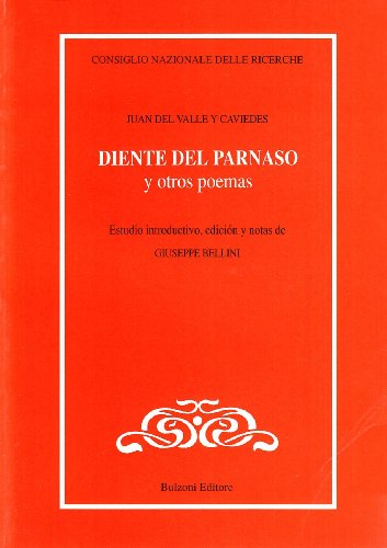 9788883190087: Diente del Parnaso y otros poemas (CNR-Letterature e Culture dell'America Latina)