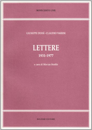 9788883197338: Lettere 1931-1977 (Novecento live)