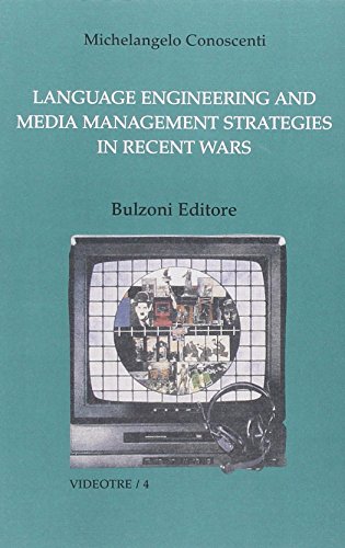 Beispielbild fr Language engineering and media Management strategies in recent wars zum Verkauf von medimops