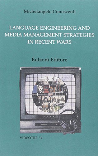 Imagen de archivo de Language engineering and media Management strategies in recent wars a la venta por medimops
